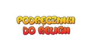 Podręczniki do religii - rok szkolny 2023/2024
